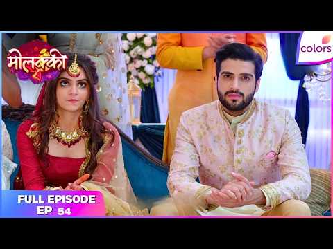 Molkki | Full Episode Ep. 54 | Priyanshi confronts Vaibhav | Colors TV