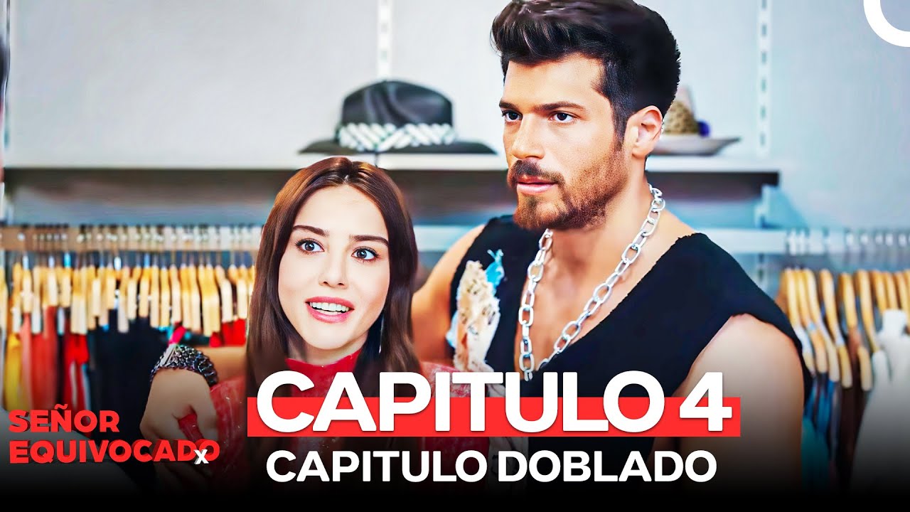Señor Equivocado Capitulo 4 Completo En Español