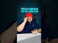 Tech News за 60 секунд