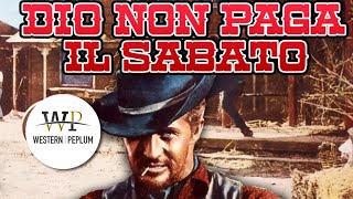 Dio Non Paga Il Sabato | Western | Film Completo in Italiano