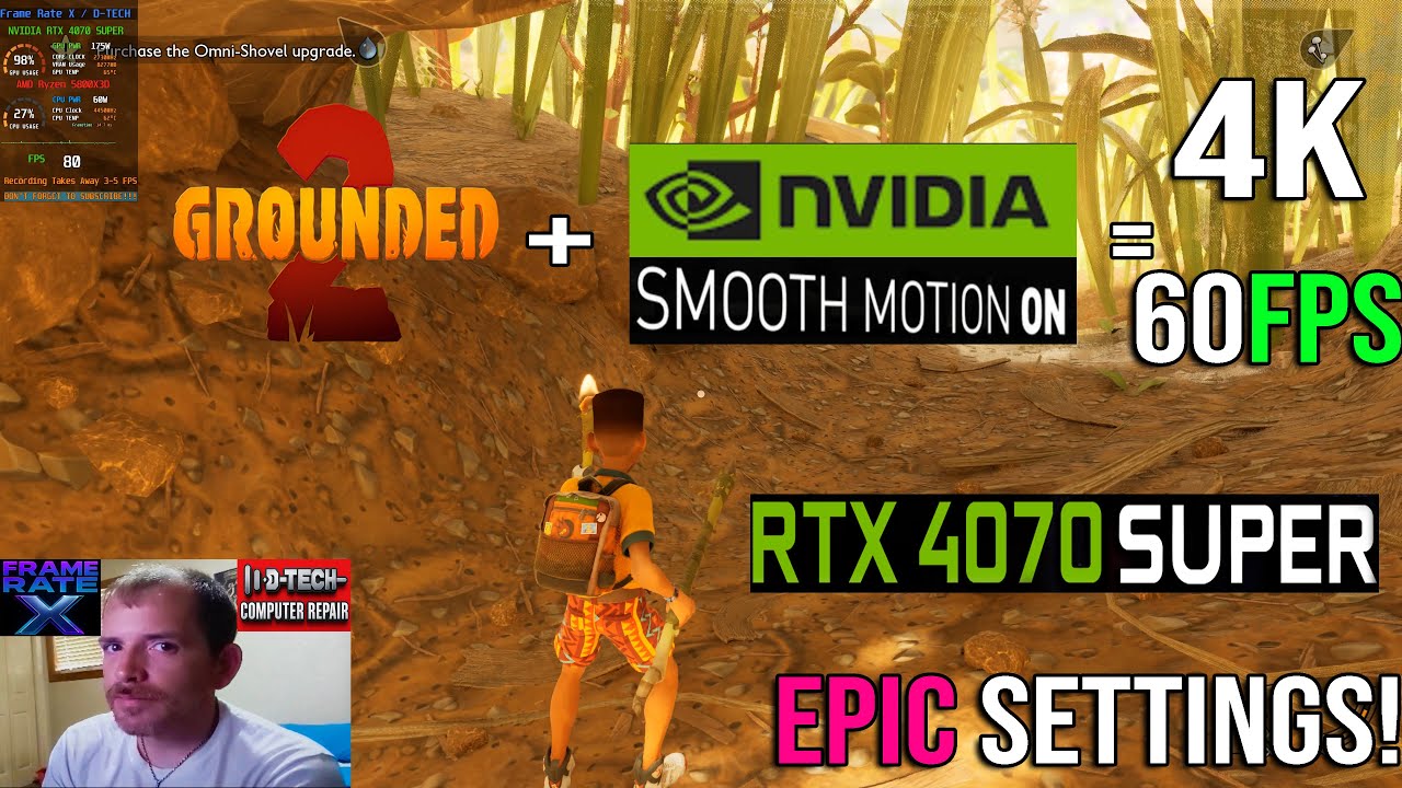 Grounded 2 Smooth Motion makes it playable at 4K 60 FPS on EPIC Preset with the RTX 4070 SUPER