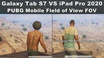 PUBG Mobile on Samsung Galaxy Tab S7 VS Apple iPad Pro 2020 field of view test 18:10 VS 3:2 to 16:9
