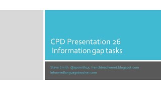 Second language teaching CPD 26 Information gap tasks
