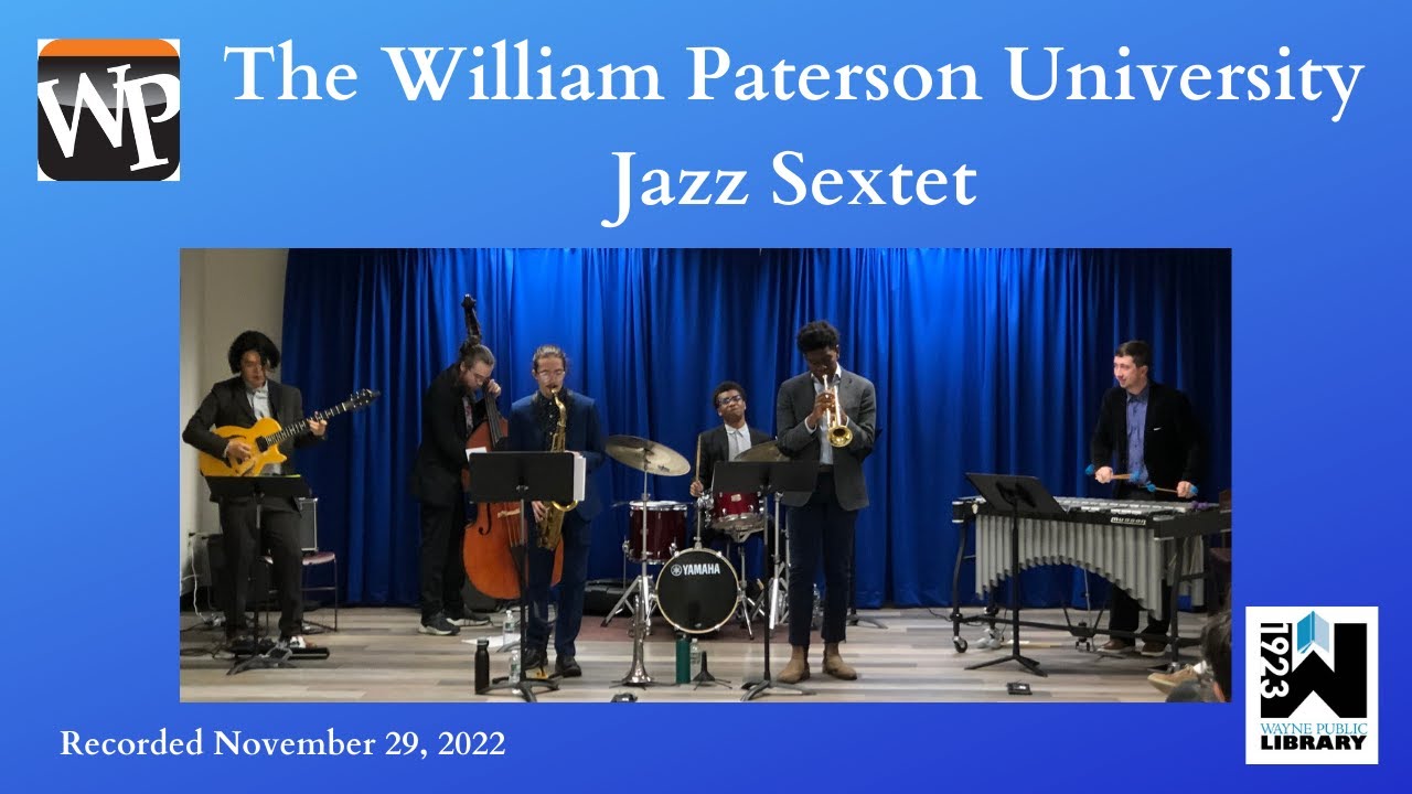 WPL Jazz Concert The William Paterson University Jazz Sextet YouTube
