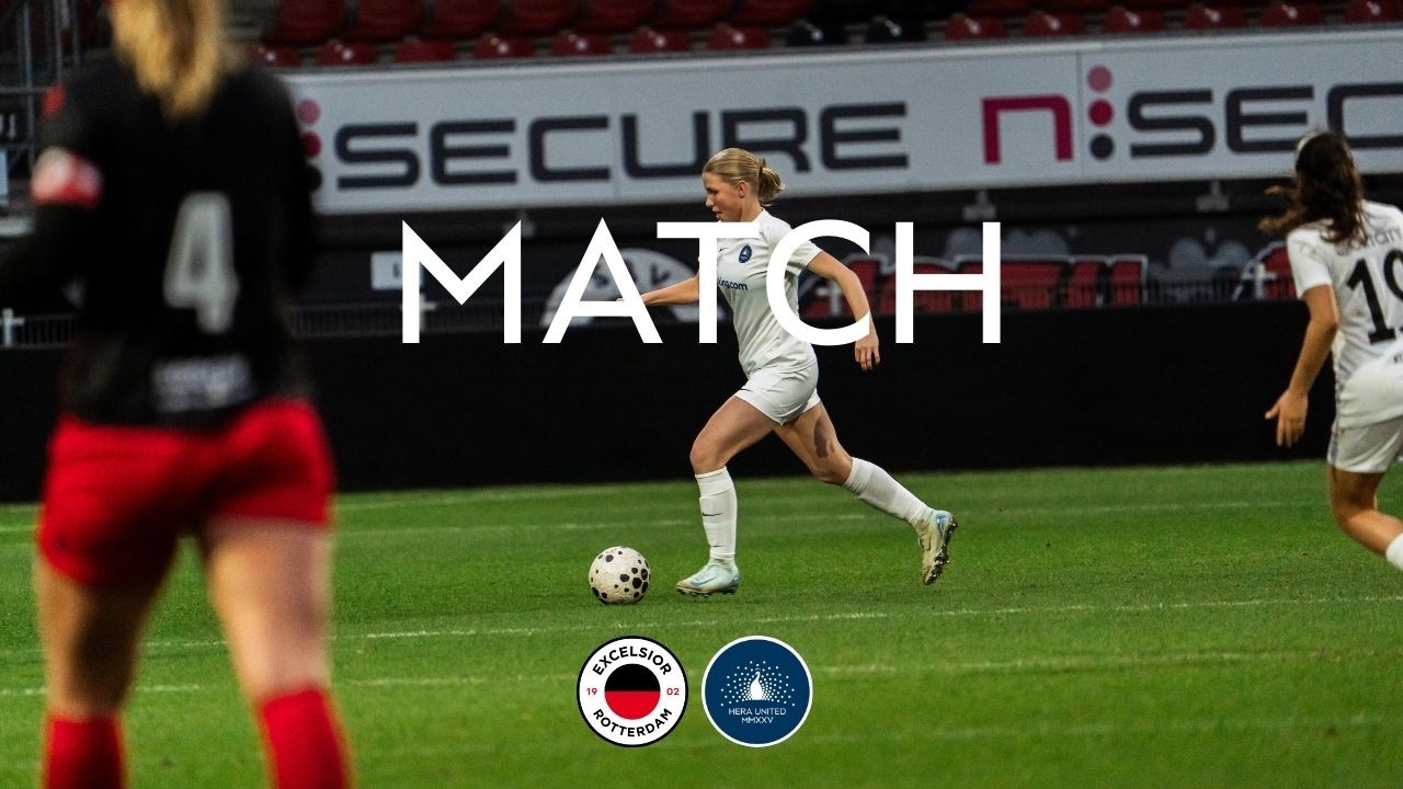 Excelsior Rotterdam - HERA United // samenvatting Eurojackpot Vrouwen Eredivisie