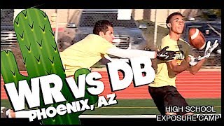UTR Exposure Camp | High School (Phoenix, AZ) 1-ON-1 🔥🔥 WRs vs DBs | ACTION PACKED Highlight Mix
