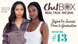 Styled For Success: Prom to Graduation | Ep 13