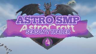 ASTROCRAFT | ASTRO SMP SEASON 2 TRAILER