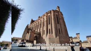 Albi Cathedral  - UNESCO World Heritage Site