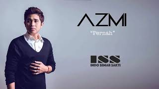 Azmi - 'Pernah' lirik