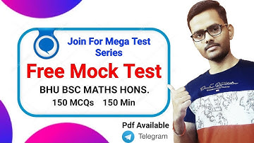MOCK TEST | BHU BSC MATHS ENTRANCE EXAM 2021 |