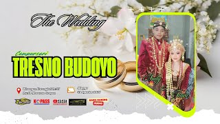 LIVEπ‘CS.TRESNO BUDOYO || PERNIKAHAN ANDY & TIARA || RAGIL KUNING SOUND || MONICA MULTIMEDIA