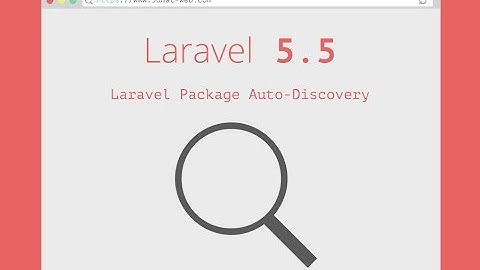 Laravel 5.5 Laravel Package Auto Discovery