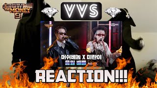 [SMTM9] 'VVS' - 머쉬베놈 X 미란이 @ 음원 배틀 Full ver. | REACTION!