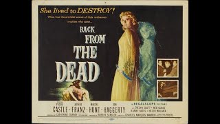 Destination Nightmare B- Movie Theater: Back From the Dead 1957