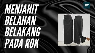 Menjahit Belahan Belakang Pada Rok