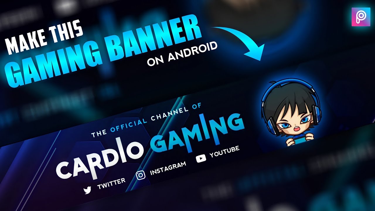 How to Make Professional Gaming Banner On Android