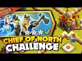 Easily 3 star the chief of the north challenge clash of clans