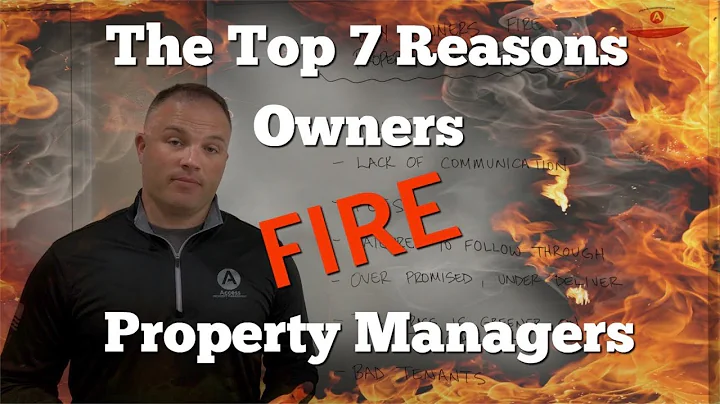 Why Owners Fire Property Managers: Top 7 Reasons