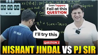 Nishant Jindal FROZEN by PJ Sir’s Functional Trick 😳 | Toughest JEE Advanced Question