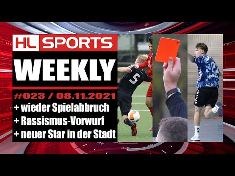 WEEKLY #23: wieder Spielabbruch + Rassismus-Vorwurf + neuer Star in der Stadt