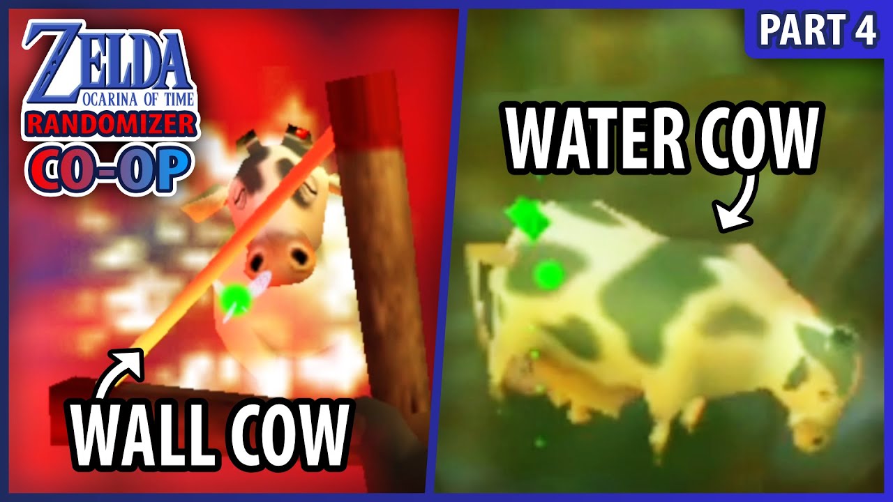 Zelda Ocarina of Time Randomizer COOP 4 • What the Cow doin'? YouTube