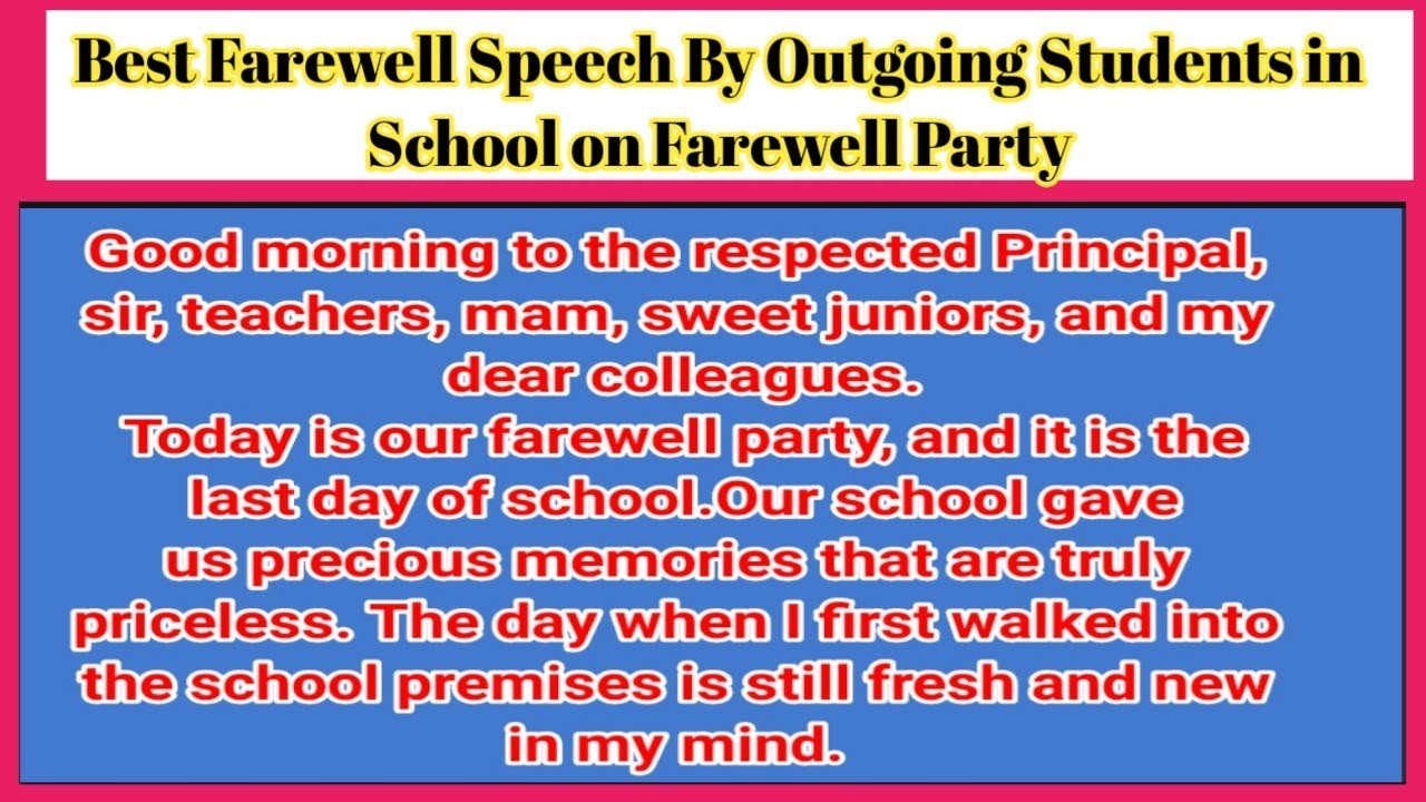 how do you write a farewell speech to an outgoing principal