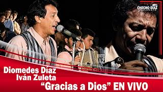 Gracias a Dios l Diomedes Díaz e Iván Zuleta EN VIVO Sincelejo.
