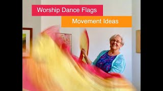 Worship Dance Flags (Part 7)