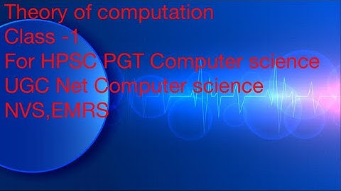 Theory of computation |Class-:1