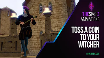 Sims 3 Аnimation - Toss a Coin to Your Witcher | Free Download