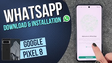 Google Pixel 8 – How to install WhatsApp • 📱 • 💬 • 🗣 • Tutorial