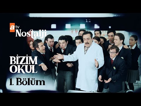 Bizim Okul 1.Bölüm