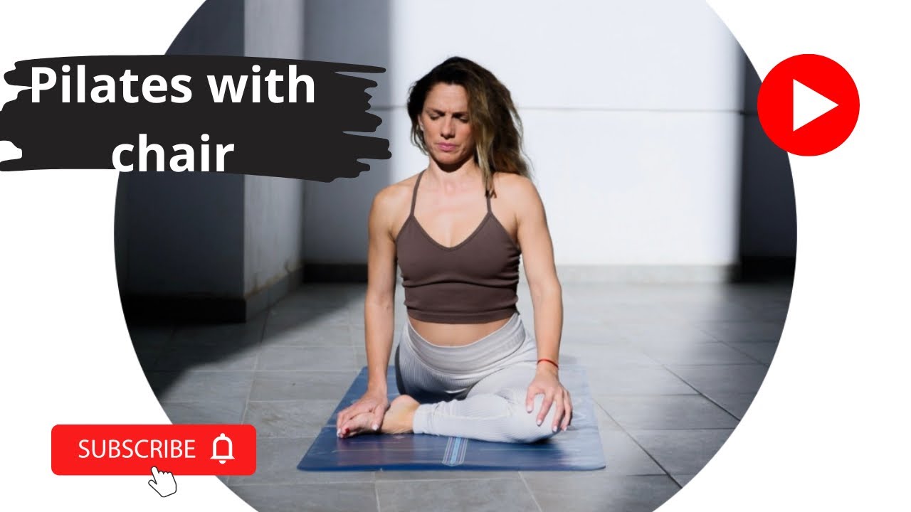Pilates With Chair - Pilates -Pilates At Home - Pilates By Ioanna - Ioanna Koliakoudaki
