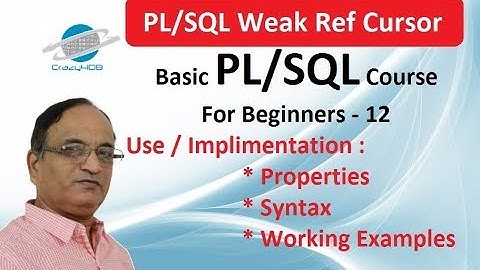 PL/SQL Weak Ref Cursor in Oracle Database - PL/SQL Tutorial - Ref Cursor in Oracle