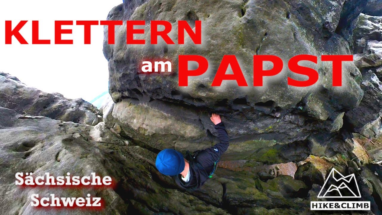 Free solo Klettern? - Papst - Sächsische Schweiz