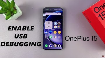 OnePlus 15: How To Enable / Disable USB Debugging