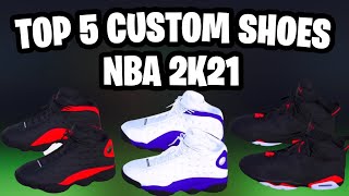 2k21 best custom shoes