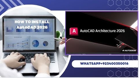 AutoCAD 2026 Installation Made EASY
