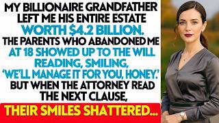 My Billionaire Grandfather Left Me His Entire Estate Worth $4.2 Billion…