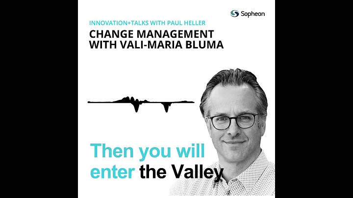 Innovation+ Talks with Paul Heller: Change Managem...