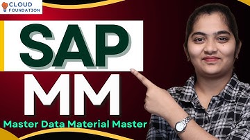 Master Data Material Master in SAP MM | SAP MM Online Training | SAP MM Course | CloudFoundation