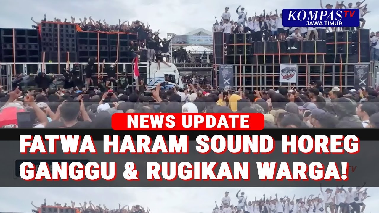 Fatwa Haram Sound Horeg di Jatim, MUI Masih Lakukan Kajian Serius