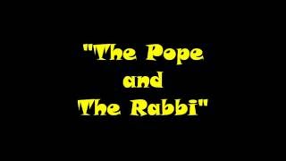 Jewish Joke  The Pope and The Rabbi