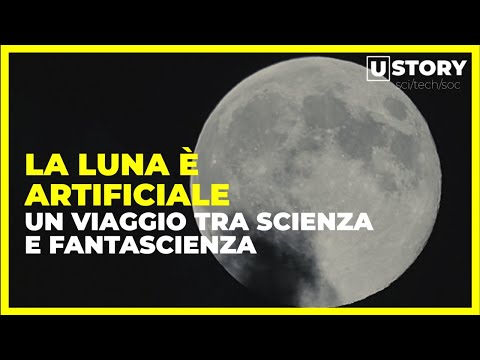 La Luna è artificiale? Un viaggio tra scienza e fantascienza