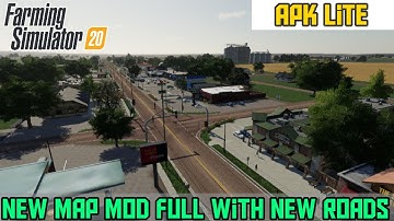 FS 20 New Map Mod full with new Roads APK lite.