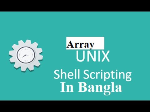 Shell Scripting Lesson-06: Array | Shell Script in Bangla - YouTube