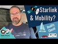 Starlink for RVers and Boaters?  Reality Check on FCC Filing for Mobility