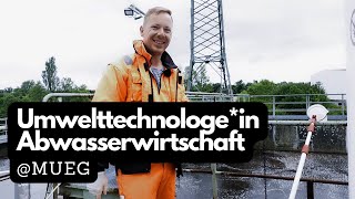 Verborgene Helden: Tauche ein in die Welt der Abwasser-Expert*innen bei der MUEG!
