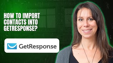 How to Import Contacts into GetResponse
